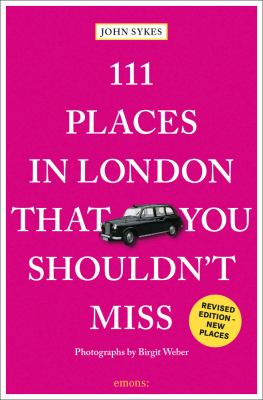 111 places in London that you shouldn't miss cover image cdn
