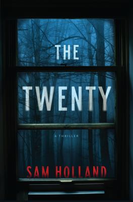 The twenty : a thriller  cover image cdn