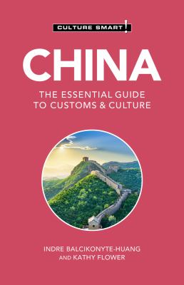 Culture smart! China, the essential guide to customs & culture cover image cdn