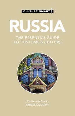 Culture smart! Russia, the essential guide to customs & culture cover image cdn
