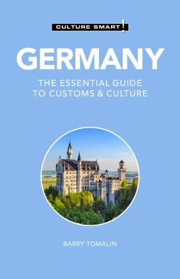 Culture smart! Germany, the essential guide to customs & culture cover image cdn