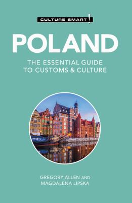 Culture smart! Poland, the essential guide to customs & culture cover image cdn