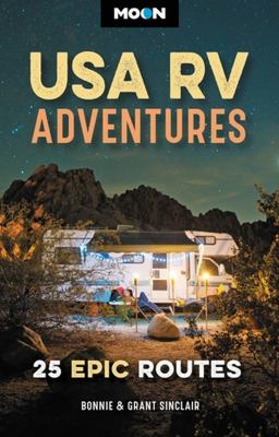 Moon handbooks. USA RV adventures : 25 epic routes cover image cdn