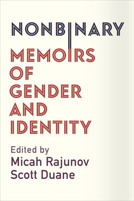 Nonbinary Memoirs of Gender and Identity cover image cdn