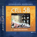 Cell 58 : imprisoned in Iran cover image cdn