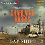 Day shift [dramatized adaptation] : Midnight, Texas 2 cover image cdn