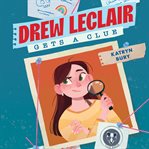 Drew Leclair gets a clue cover image cdn