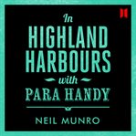 In Highland harbours with Para Handy cover image cdn