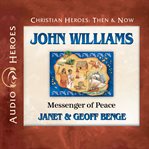 John williams : Messenger of Peace cover image cdn