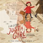 Just a girl : a true story of World War II cover image cdn
