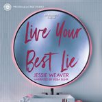 Live your best lie cover image cdn