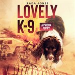 Lovely k-9 : 9 cover image cdn