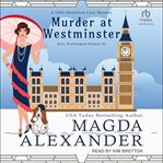 Murder at Westminster : A 1920s Historical Cozy Mystery cover image cdn