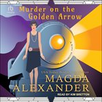 Murder on the Golden Arrow cover image cdn