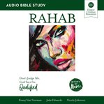 Rahab : don't judge me ; God says I'm qualified cover image cdn
