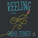 Reeling : A Novel cover image cdn
