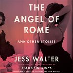 The angel of Rome : and other stories cover image cdn