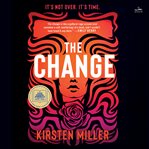 The change : a novel cover image cdn