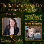 The death of a sacred tree : Dryad Chronicles cover image cdn