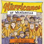 The hurricanes of Weakerville cover image cdn