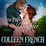 The printer's daughter : Rebellion cover image cdn
