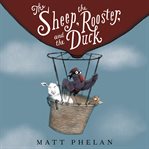 The sheep, the rooster, and the duck cover image cdn