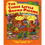 The three little brown piggies cover image cdn