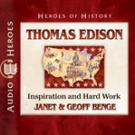 Thomas edison : Inspiration and Hard Work cover image cdn