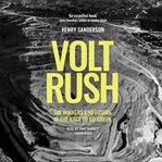 Volt rush : the winners and losers in the race to go green cover image cdn