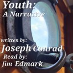 Youth ; : Heart of darkness ; The end of the tether cover image cdn