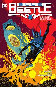 Blue beetle: jaime reyes book two : Jaime Reyes Book Two cover image cdn
