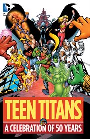 Teen titans: a celebration of 50 years cover image cdn