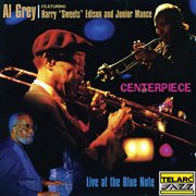 Centerpiece: live at the blue note [new york city, ny / march 23-26, 1995] : Live At The Blue Note [New York City, NY / March 23 cover image cdn