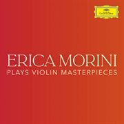 Erica morini plays violin masterpieces cover image cdn