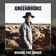 Greenbroke [behind the songs] cover image cdn