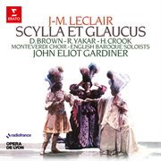 Leclair: scylla et glaucus, op. 11 : Scylla et Glaucus, Op. 11 cover image cdn