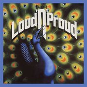 Loud 'n' proud [expanded edition] cover image cdn