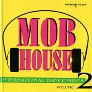 Mob house, vol. 2 cover image cdn
