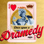 Once upon a dramedy cover image cdn