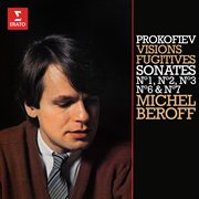 Prokofiev: visions fugitives & sonates pour piano nos. 1, 2, 3, 6 & 7 : Visions fugitives & Sonates pour piano Nos. 1, 2, 3, 6 & 7 cover image cdn