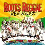 Roots reggae revivalist, vol. 1 cover image cdn