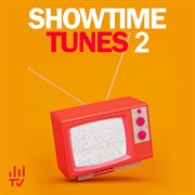 Showtime tunes vol. 2 cover image cdn