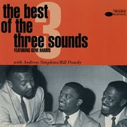 The best of the Three Sounds cover image cdn