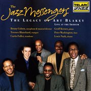 The legacy of art blakey [live at the iridium, new york city, ny / november 7-9, 1997] : 9, 1997] cover image cdn