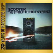 The stadium techno experience [20 years of hardcore expanded editon] cover image cdn