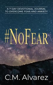 #nofear : How to Overcome Fear, Worry, and Anxiety cover image cdn
