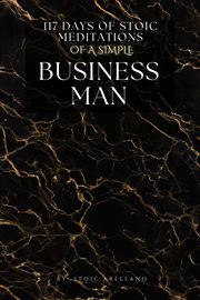 117 days of stoic meditations of a simple business man cover image cdn
