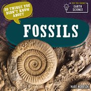 20 things you didn't know about fossils cover image cdn