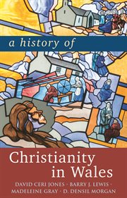A History of Christianity in Wales cover image cdn