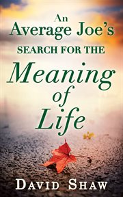An average Joe's search for the meaning of life cover image cdn